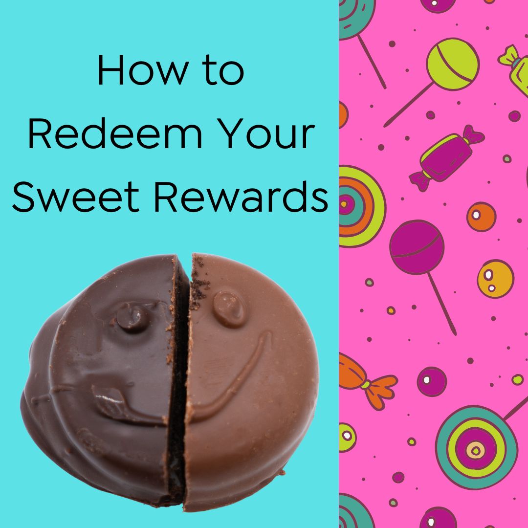 How to Redeem Your Sweet Rewards